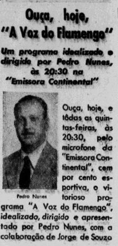 A Voz do Flamengo foi o primeiro programa de rádio dedicado exclusivamente a um clube