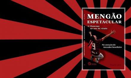 Mengão Espetacular: autor de novo livro sobre o Flamengo fala sobre a paixão nacional que o clube desperta