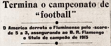 Notícia sobre o bicampeonato carioca conquistado pelo Flamengo em 1915